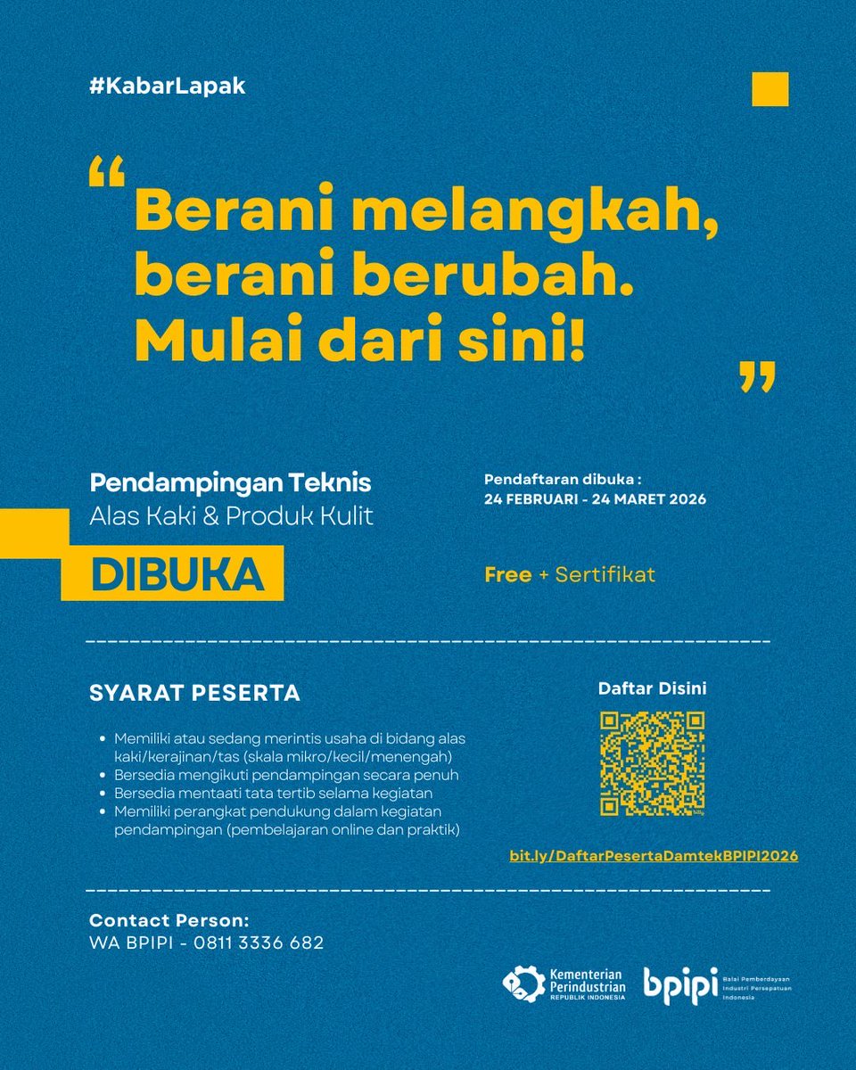 balaisepatu's tweet photo. _Berani Melangkah, Berani Berubah._
_Mulai dari sini!_ 🚀

*Pendaftaran Pendampingan Teknis IKM Tahun 2026 resmi dibuka*

Program ini GRATIS dengan kuota terbatas. 

Segera daftarkan dirimu melalui:
https://t.co/twN5ZvLVI2 🔥

WA Official BPIPI:
0811-3336-682 https://t.co/D5pRKzCQ61