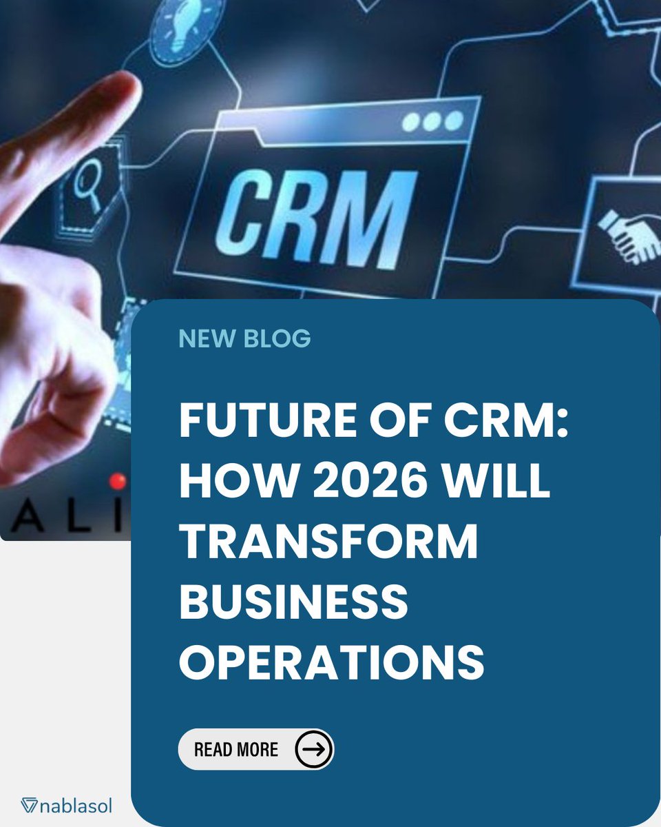 nablasol's tweet photo. CRM is evolving into an intelligent growth engine, powered by AI-driven automation and predictive insights.

Read our latest blog to explore how 2026 will transform business operations.

🔗 Blog link -  https://t.co/Wib1ViUiE4

#AI #CRM #technology https://t.co/WCyILE3Uta