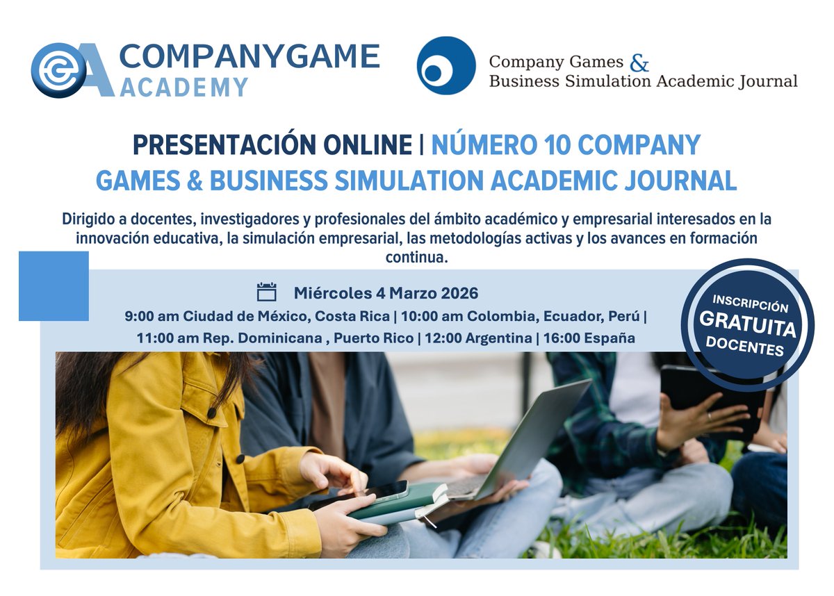 📢 Presentación Online | Nº 10 – Company Games &amp; Business Simulation Academic Journal

📅 4 de marzo
⏰ 9:00 AM (GMT -6)
⏳ 75 min
🔎 Pre-registro

🔗 Inscripción: companygame.academy/plancapacitaci…