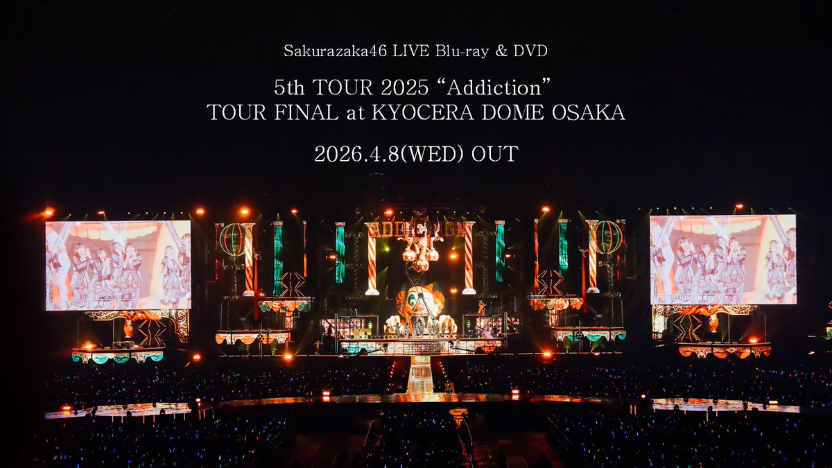 櫻坂46、ライヴBlu-ray＆DVD『5th TOUR 2025 “Addiction” TOUR FINAL