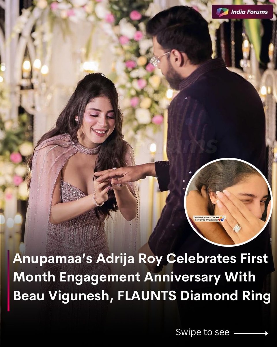 indiaforums's tweet photo. Adrija Roy is glowing with love! π She celebrated one month of her engagement with Vigunesh Iyer, proudly showing off her stunning ring. β€οΈ
.
.
.
#AdrijaRoy #EngagementDiaries #OneMonthOfLove #RingGoals #IndiaForums #TellyBuzz #TellyStar https://t.co/qfR5MTo4zV