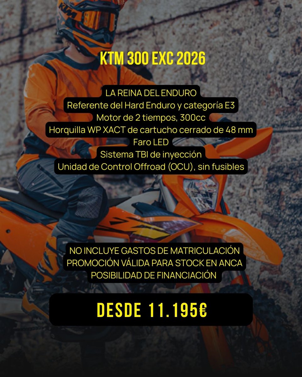 La nueva KTM 300 EXC 2026 acaba de aterrizar en #Anca. 🔥

La referencia absoluta del #HardEnduro, 2 tiempos, 300cc,Horquilla WP XACT, inyección TBI y OCU.

💰 DESDE 11.230€
💳 Posibilidad de financiación.

📍 Ven a verla al concesionario.
#Ancamoto #ReadyToRace