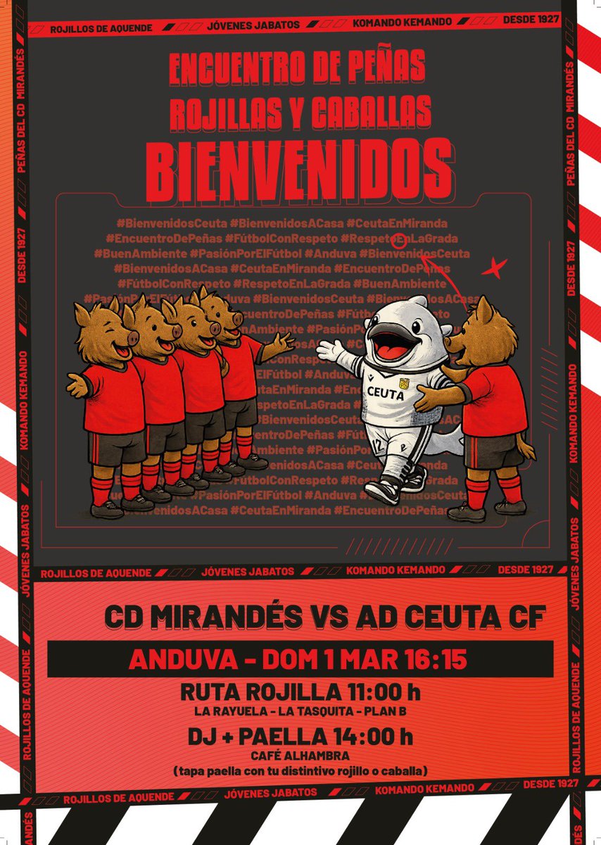 🔴⚫ ENCUENTRO DE PEÑAS – ROJILLAS Y CABALLAS ⚫🔴

Recibimos por primera vez a la afición del Ceuta en Anduva y queremos que su visita sea una experiencia para recordar. 
🔴 Ruta rojilla – 11:00 h
📍 La Rayuela (Play Off – Plan B)

🎧 DJ + Paella – 14:00 h
📍 Café Alhambra
