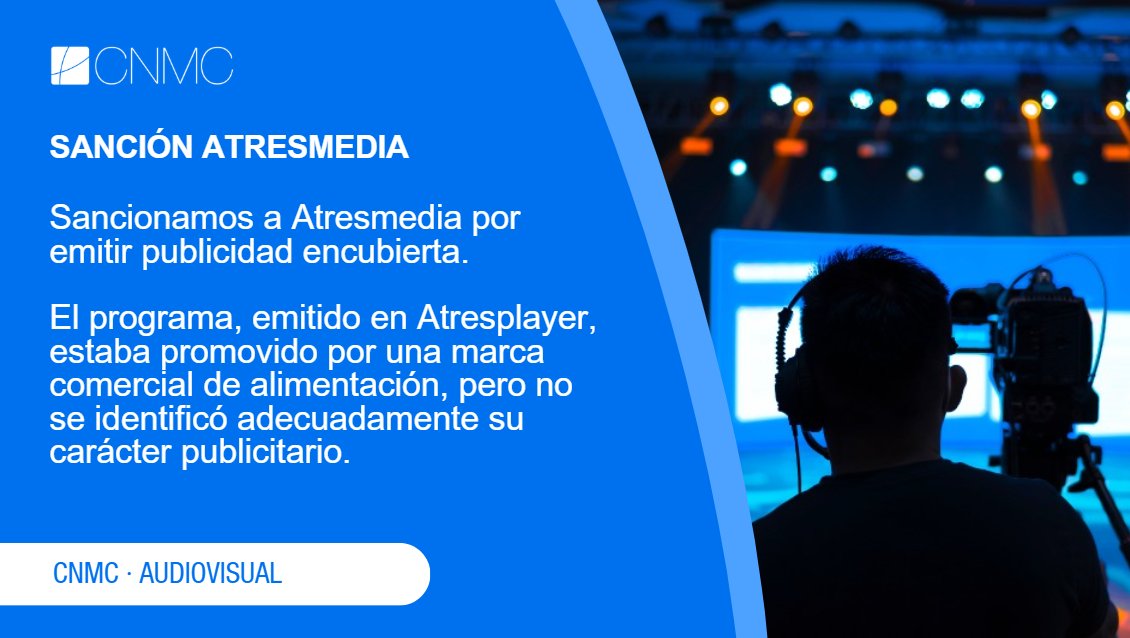 CNMC_ES's tweet image. #Audiovisual | Sancionamos a Atresmedia por emitir publicidad encubierta

NP: cnmc.es/prensa/sancion…