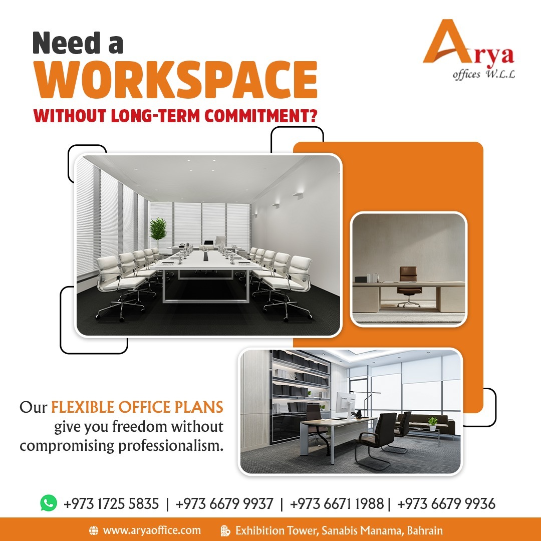 aryaofficebh's tweet image. Need a workspace without long-term commitment?

📍 Exhibition Tower, Sanabis, Manama, Bahrain
🌐 aryaoffice.com
📞 +973 1725 5835 | +973 6679 9937 | +973 6671 1988 | +973 6679 9936
#FlexibleOffices #ManagedOffices #AryaOffices #OfficeSpaceBahrain #Sanabis