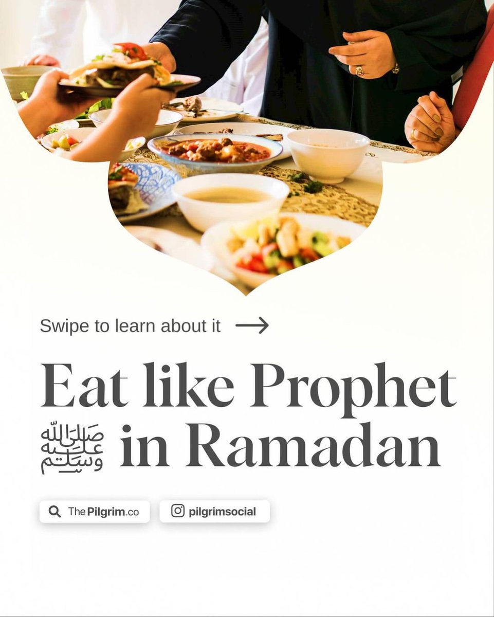 Eat Like The Messenger of Allah ﷺ in Ramadān...

THREAD