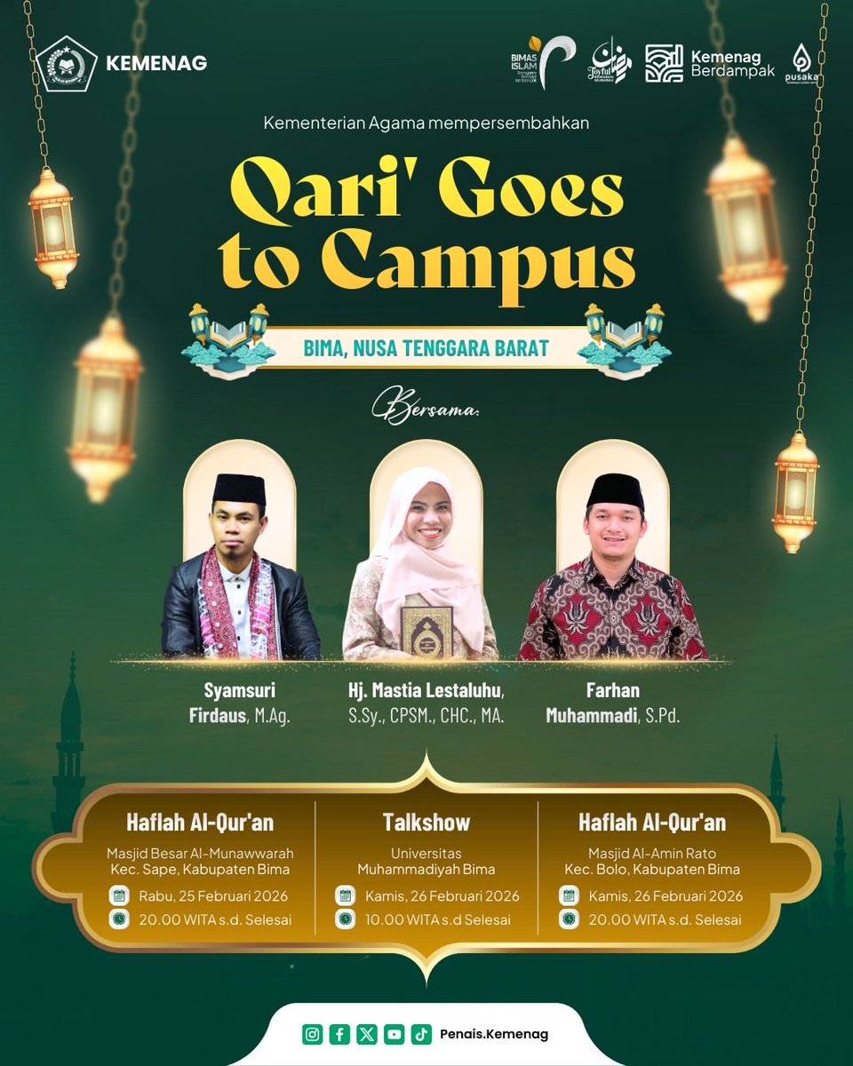 Kementerian Agama menghadirkan Qari’ Goes to Campus di Bima, NTB.

Rabu, 25 Feb 2026
Haflah Al-Qur’an
📍Masjid Besar Al-Munawwarah, Kec. Sape

Kamis, 26 Feb 2026
Talkshow
📍Universitas Muhammadiyah Bima

Kamis, 26 Feb 2026
Haflah Al-Qur’an
📍Masjid Al-Amin Rato, Kec. Bolo