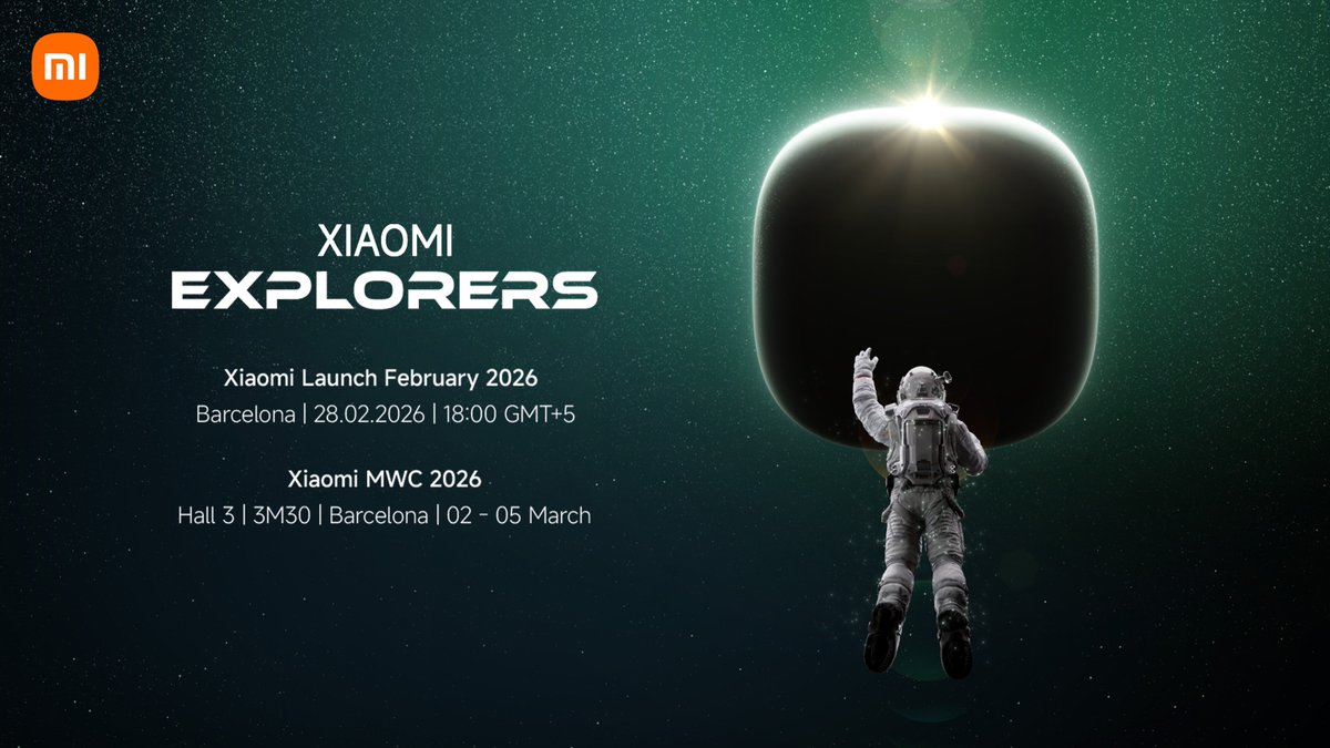 Xiaomi_Pakistan's tweet photo. #XiaomiExplorers, assemble!
Join us on February 28, 2026 to navigate the new wave of imagery. 🚀
#XiaomiLaunch https://t.co/QD16eheExd