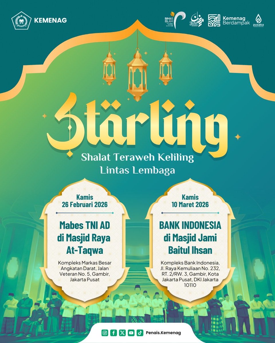 Kementerian Agama menyelenggarakan Starling (Shalat Tarawih Keliling Lintas Lembaga) sebagai momentum mempererat ukhuwah dan kolaborasi antarinstansi.

📍 Kamis, 26 Februari 2026
Mabes TNI AD
Masjid Raya At-Taqwa

📍 Kamis, 10 Maret 2026
Bank Indonesia
Masjid Jami Baitul Ihsan