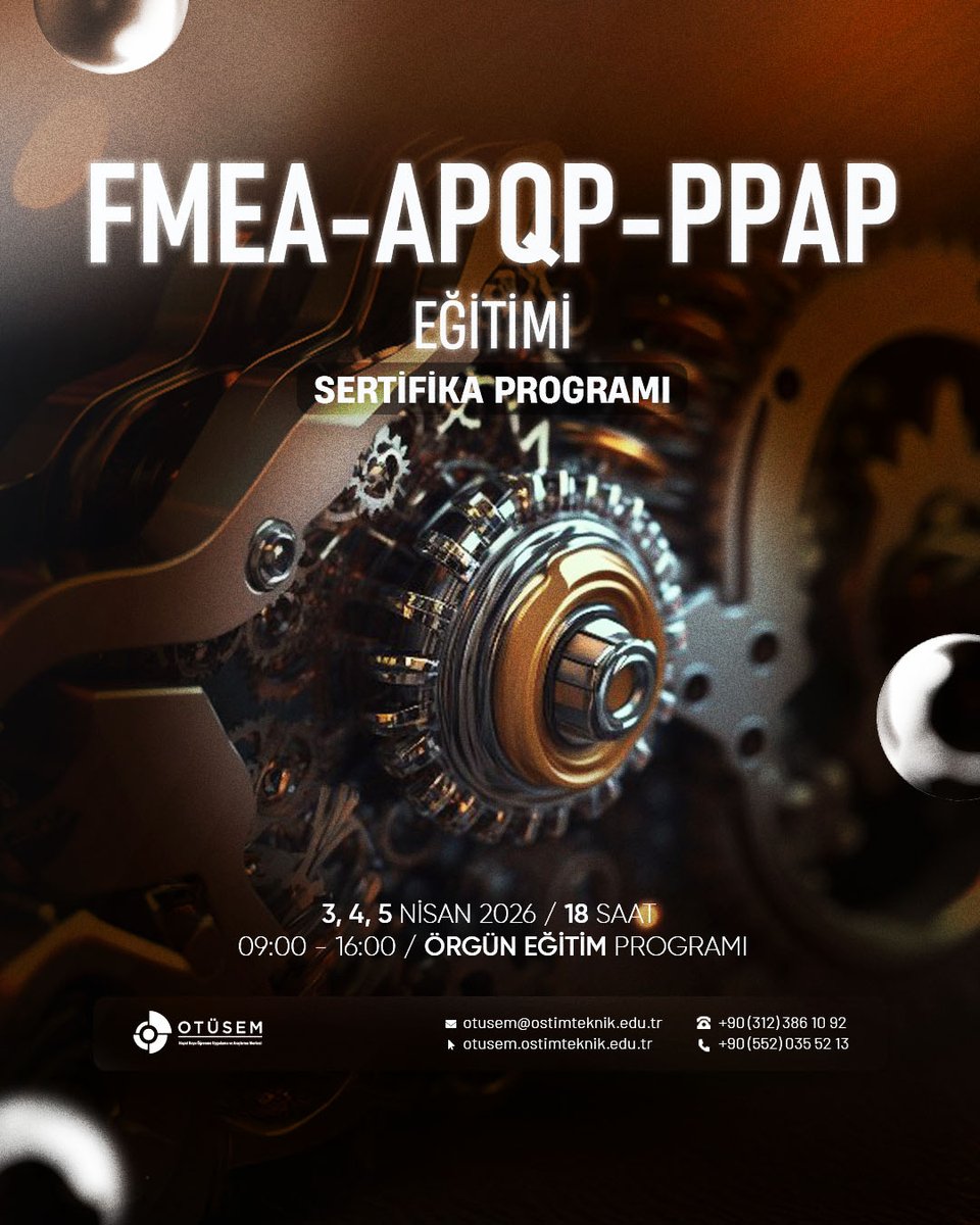 Eğitim Tarihi: 3-4-5 Nisan 2026
Eğitim Ücreti: 15.000 TL
Eğitim Zamanı: 09:00-16:00
Eğitim Yeri: OTÜSEM Derslikleri

Bilgi ve Kayıt
otusem.ostimteknik.edu.tr/course/fmea-ap…
0 552 035 52 13