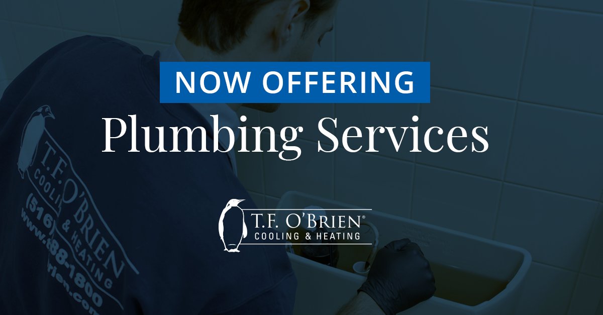 T.F. O’Brien now offers expert plumbing services on Long Island!
-Toilet, faucet, shower, tub, sump pump, leak, and sink repair
-Drain cleaning
-Garbage Disposal repair
-Whole Home water filtration
-Whole Home plumbing inspection
-Installations
Call 516-488-1800
