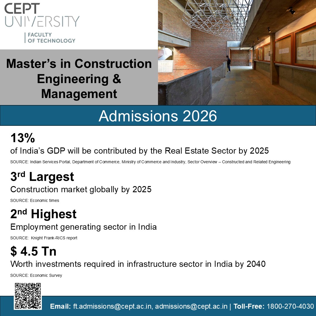 ftceptug's tweet photo. Looking to advance in Construction Engineering &amp; Management?

Join the MCEM webinar at CEPT University. Learn about curriculum, studio approach &amp; career outcomes.

📅 27 Feb | 5:30 PM
Register: https://t.co/fXfFUVp4oh
#mcem #constructionmanagement #mtechadmissions #ceptuniversity https://t.co/NKV5VNY2wR