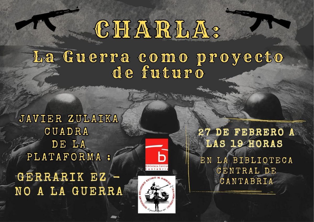 cantcontrareame's tweet photo. Estamos entrando en un nuevo periodo histórico donde la competencia entre las grandes potencias nos empujan a un periodo de guerras. 

Para analizarlo, el viernes 27 febrero, a las19 h en la Biblioteca Central , contamos con Zavier Zulaika , miembro del colectivo “Gerrarik Ez”. https://t.co/15UZLzaTwV