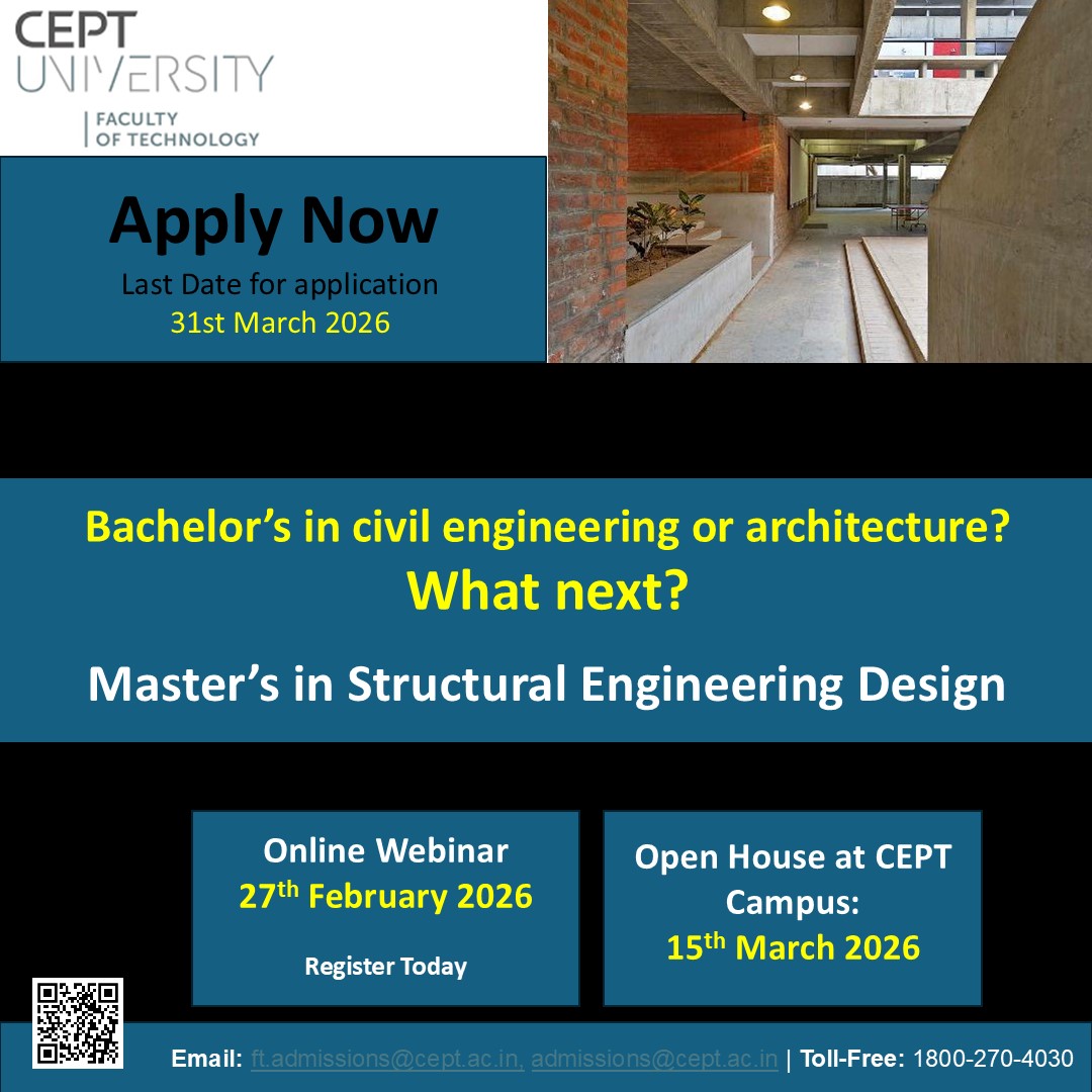 ftceptug's tweet photo. Interested in Structural Engineering?

Join the MSED webinar at CEPT University to learn about curriculum, studio learning &amp; career pathways.

📅 27 Feb | 5:30 PM
Register: https://t.co/fXfFUVp4oh
#msed #structuralengineering #mtechadmissions #ceptuniversity https://t.co/vIgcHs8w2C