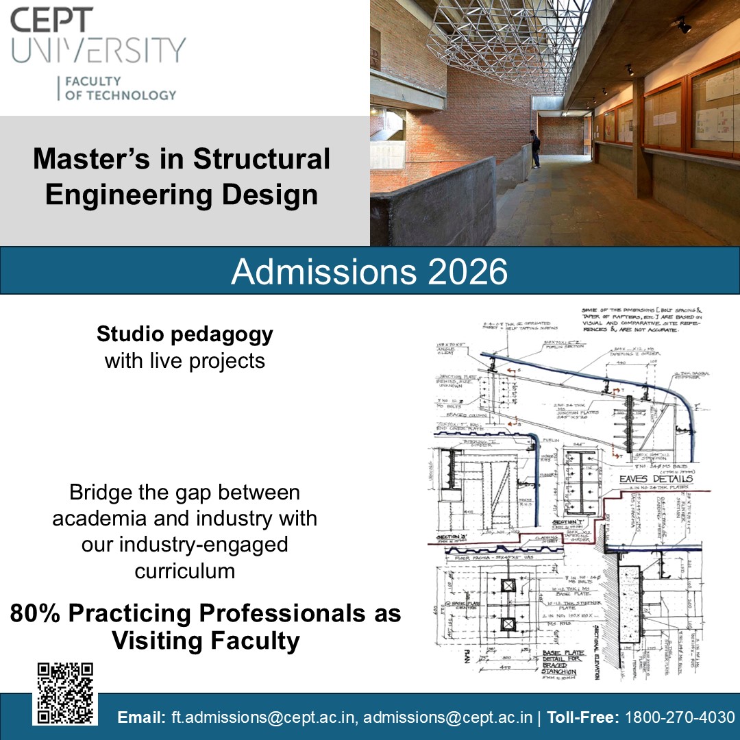ftceptug's tweet photo. Interested in Structural Engineering?

Join the MSED webinar at CEPT University to learn about curriculum, studio learning &amp; career pathways.

📅 27 Feb | 5:30 PM
Register: https://t.co/fXfFUVp4oh
#msed #structuralengineering #mtechadmissions #ceptuniversity https://t.co/vIgcHs8w2C