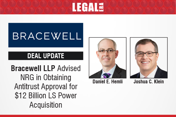 LegalEraGlobal's tweet image. Bracewell LLP advised NRG on obtaining antitrust approval for the US$12 billion LS Power acquisition

Read full news here: legaleraonline.com/global/deal-st…

#bracewellllp #nrgenergy #lspower #antitrustapproval #energysector #mergersandacquisitions #legalnews
