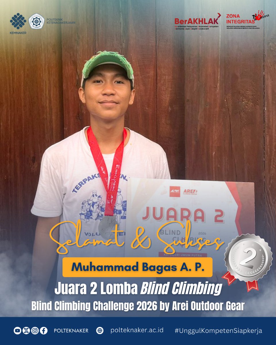 Segenap Pimpinan, Sivitas Akademika, dan Seluruh Pegawai Politeknik Ketenagakerjaan mengucapkan selamat dan memberikan apresiasi setinggi-tingginya kepada:

Muhammad Bagas A.P (Prodi K3 2025) 

atas prestasinya dalam meraih Juara 2 Lomba Blind Climbing - Kategori Umum Putra pada
