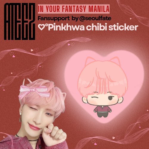 ADDITONAL STICKER FREEBIES FOR IN YOUR FANTASY MANILA 

Pinkhwa sticker chibi💗

💌 art by: oorangeflower
💌 1:1, open for on the spot trades 
💌 limited quantity only!   

See you at araneta! 💗
#InYourFantasy_MNL #ATEEZinManila