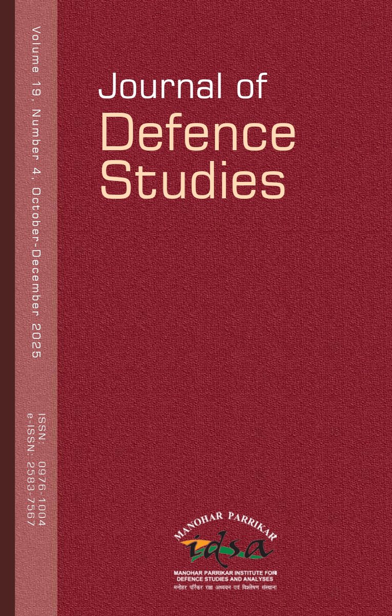IDSAIndia's tweet photo. The October-December 2025 issue of the Journal of Defence Studies is out. This issue features five articles, three commentaries and three book reviews. 

https://t.co/G7a364ojKs https://t.co/eLKHaS0lCE