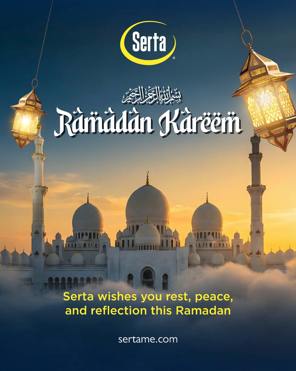 SertaME's tweet photo. May this holy month bring a deep sense of tranquility to your heart and home. 🌙✨ Serta wishes you a Ramadan filled with meaningful reflection, restorative rest, and lasting peace.
Ramadan Kareem to you and your loved ones.
#RamadanKareem #Serta #Mattressstore #Bedstore https://t.co/sFc0HddNMs