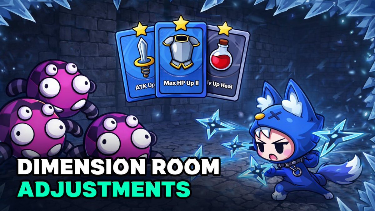 🏔 Dimension Room Adjustments

Here are the things you need to know:

Old:
⭐️ Passive Cards are not applied

NEW:
⭐️ Passive Cards (except Revival) are now applied

Balance Update:
⭐️1~3 Min : Easier
⭐️3~5 Min : Similar compare to before
⭐️5~10 Min : Hard