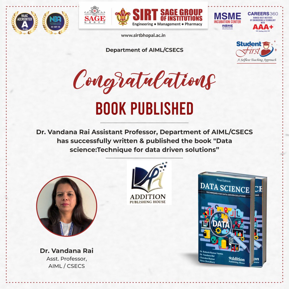 SIRT_BHOPAL's tweet photo. Highlighting the contribution to the field of AI/ML.
Huge congratulations to Dr. Vandana Rai, Assistant Professor (Dept. of AIML/CS-ECS), on the successful publication of her book: “Data Science: Techniques for Data-Driven Solutions.”
#DataScience #AIML #SIRT #AcademicExcellence https://t.co/Qc5StipXvF