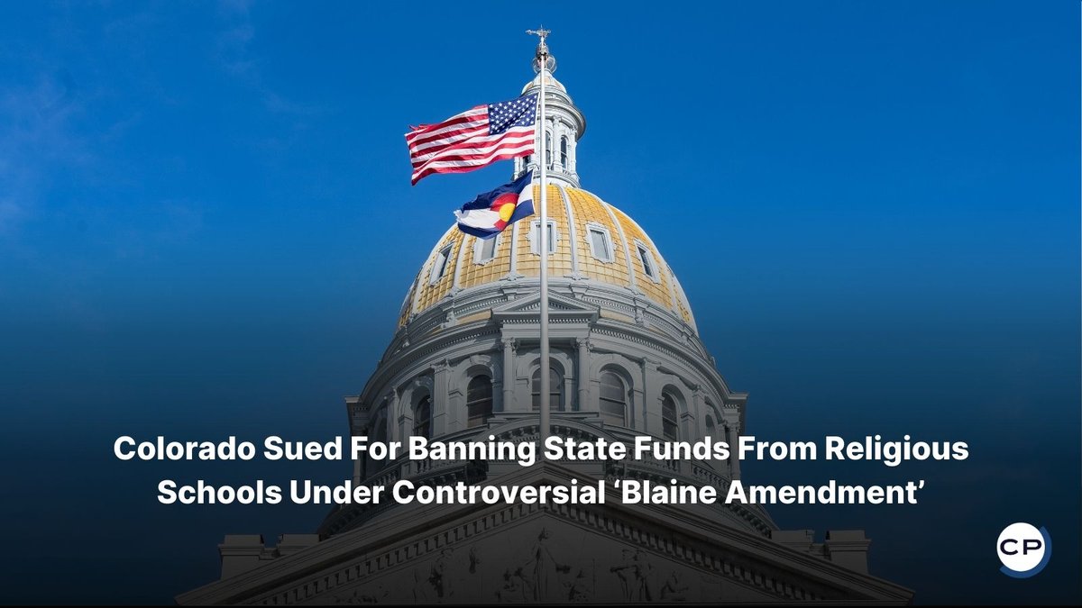 ChristianPost's tweet image. Colorado is being sued for banning public funds from religious schools, allegedly violating parents’ and schools’ Free Exercise rights.
#Colorado #ReligiousSchools #SchoolChoice #ReligiousFreedom #ChristianNews
🔗 dlvr.it/TR1TRn