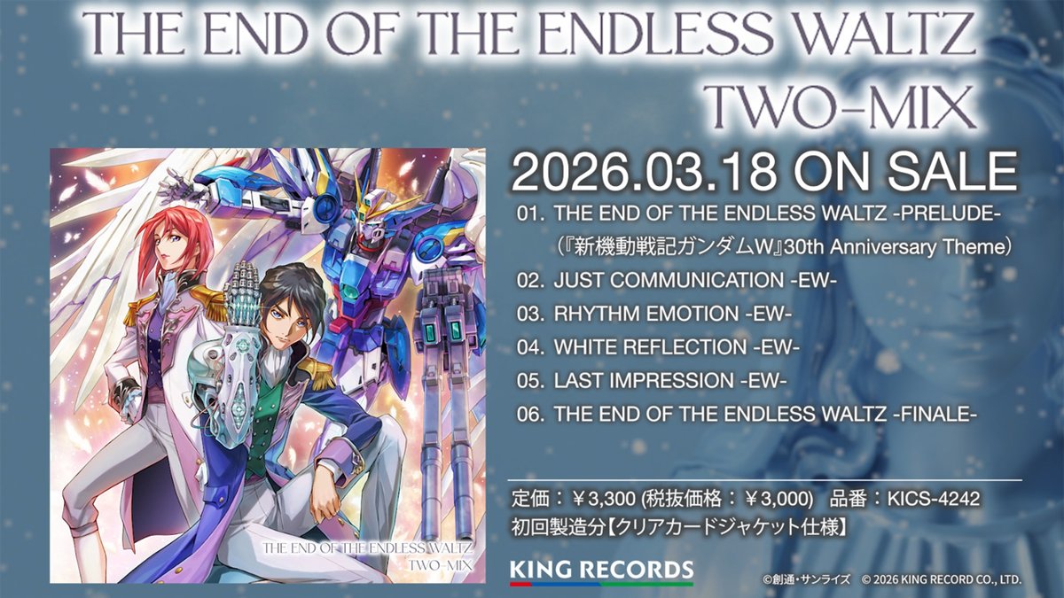 TWO_MIX25th's tweet photo. TWO-MIX 30周年記念CD発売（3/18）まで
いよいよあと1ヶ月‼

あと少しの間、公式メドレーをお楽しみください🎉

🎥『新機動戦記ガンダムW TWO-MIX DIGITALLY REMASTERED』OFFICIAL MEDLEY
https://t.co/VEFOyW3XDN

🎥『THE END OF THE ENDLESS WALTZ』OFFICIAL MEDLEY
https://t.co/GGF3kY9uYI https://t.co/5MLLkdRdrm