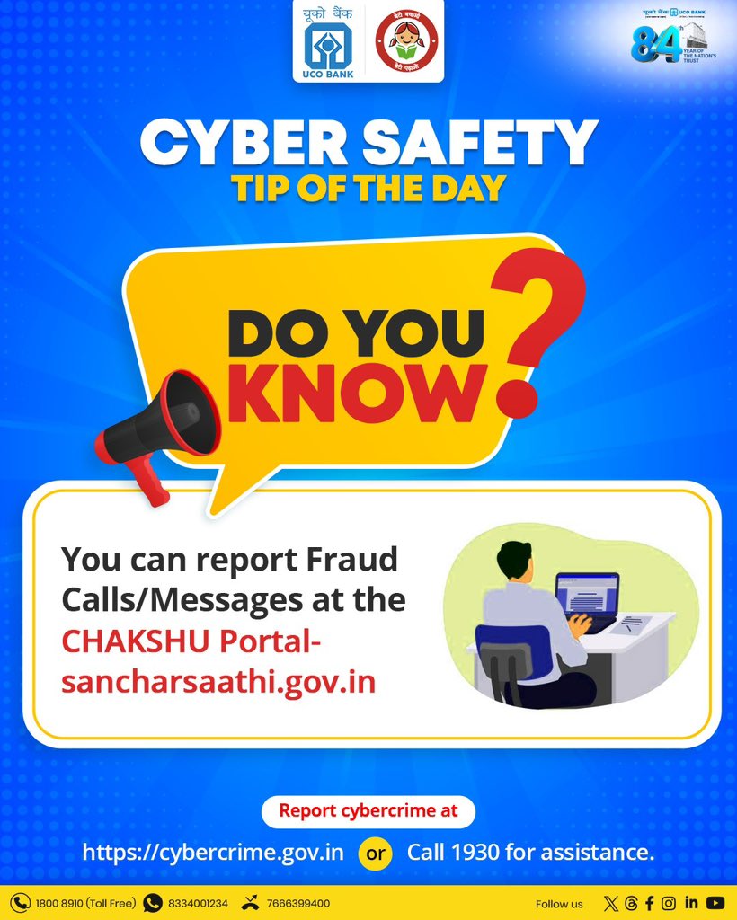 UCOBankOfficial's tweet photo. Got a suspicious call or message? Don’t panic — report it. ⚠️
Use the CHAKSHU portal or dial 1930 to take quick action against cyber fraud.
#CyberTip #OnlineSafety #StopFraud #CyberCrimeHelp #SafeBanking https://t.co/4ZjNFIctX3
