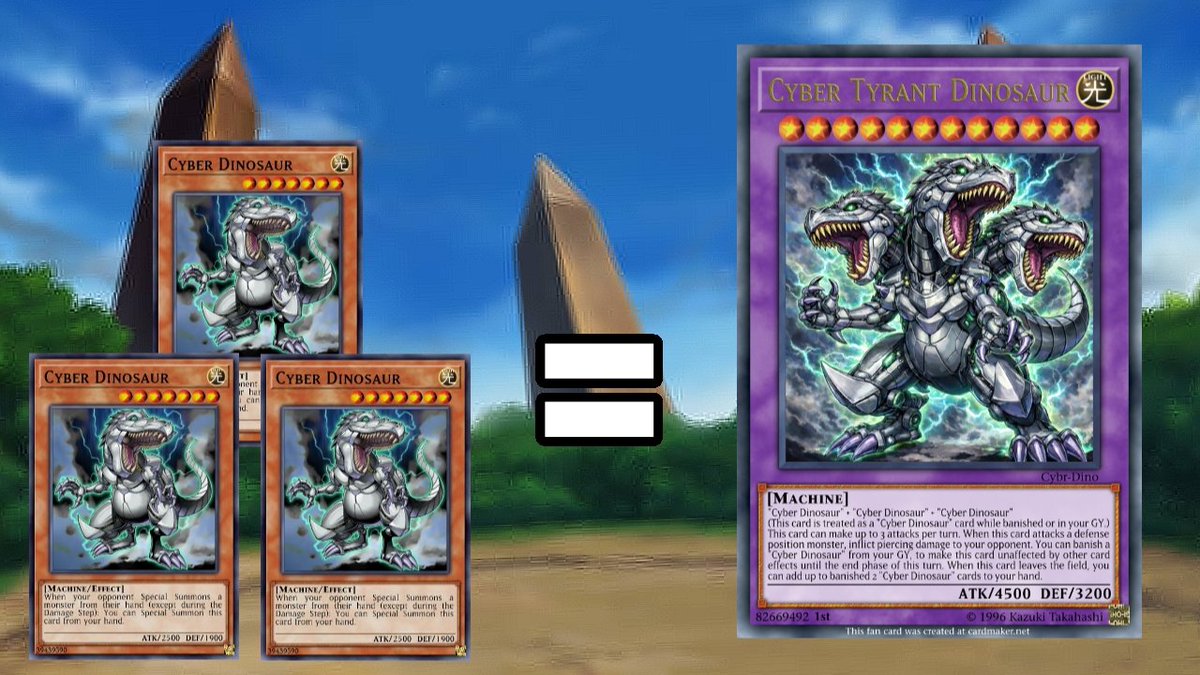 ItsTimeToKool's tweet photo. Since Yugioh KONAMI is really slow at creating good cards and support for my favorite card, Cyber Dinosaur.
I did it myself. https://t.co/MpXlLV0GPX
