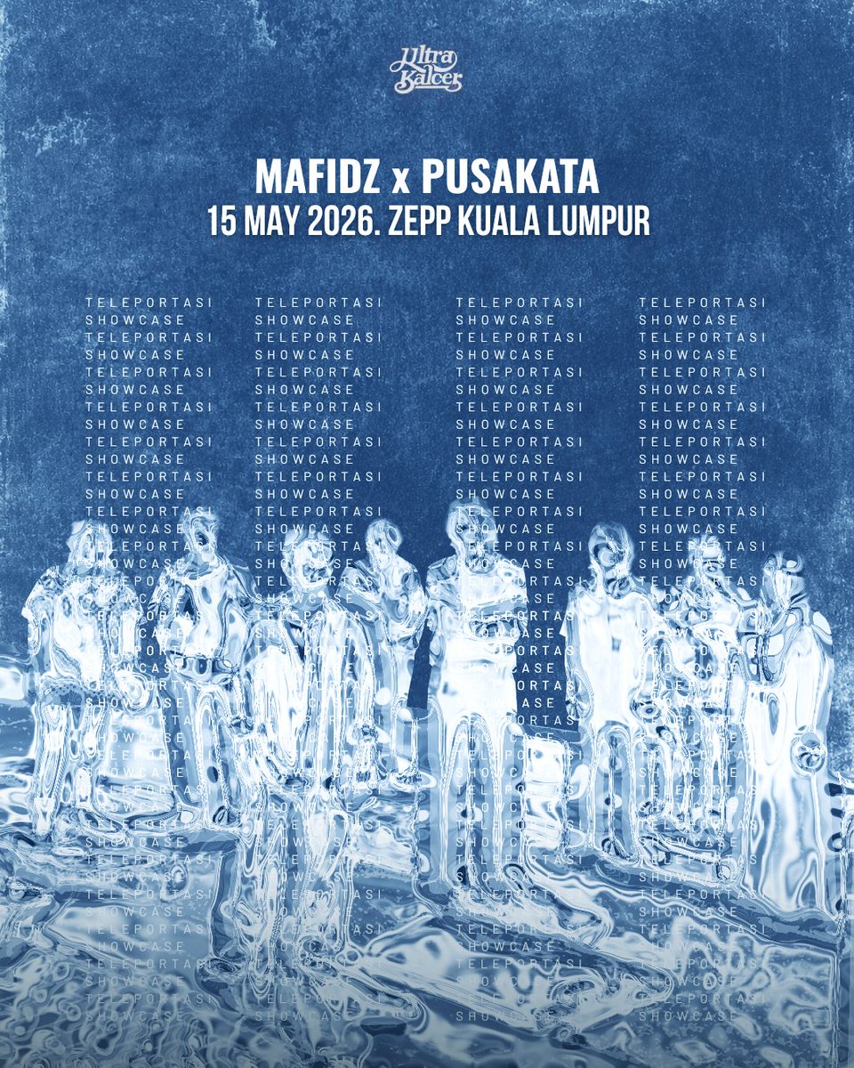 “Teleportasi Showcase”
Mafidz 🇲🇾 x Pusakata 🇮🇩

Teleportasi adalah ruang peralihan — antara ingatan dan masa depan.

📅 15 May 2026
🎶 Zepp Kuala Lumpur
📫 Ultra Kalcer &amp; Neptunes Presents