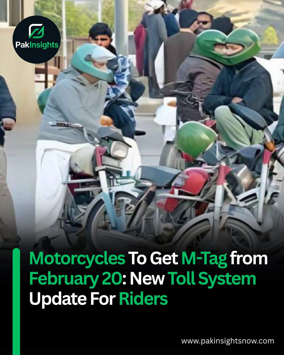 pakinsightsnow's tweet image. Motorcycles to get M-Tag from Feb 20 as authorities expand the cashless toll system across motorways. Riders must complete registration to avoid extra charges and delays.

#MotorcycleMTag #MTagPakistan #MotorwayUpdate #CashlessToll #PakistanMotorways #RiderAlert #pakinsightsnow