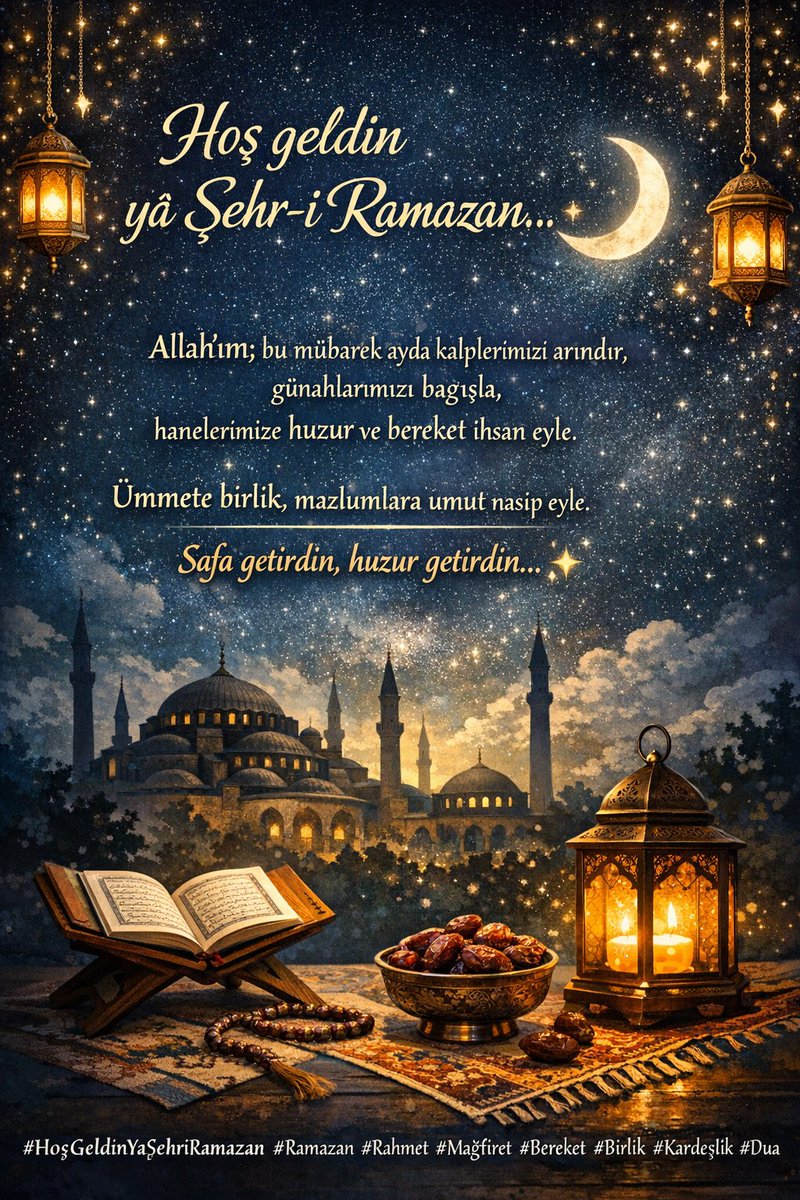 Hoş geldin yâ Şehr-i Ramazan… 🌙

Allah’ım; bu mübarek ayda kalplerimizi arındır, günahlarımızı bağışla, hanelerimize huzur ve bereket ihsan eyle.

Ümmete birlik, mazlumlara umut nasip eyle.

Safa getirdin, huzur getirdin… ✨

#HoşGeldinYaŞehriRamazan #Ramazan #Rahmet #Mağfiret