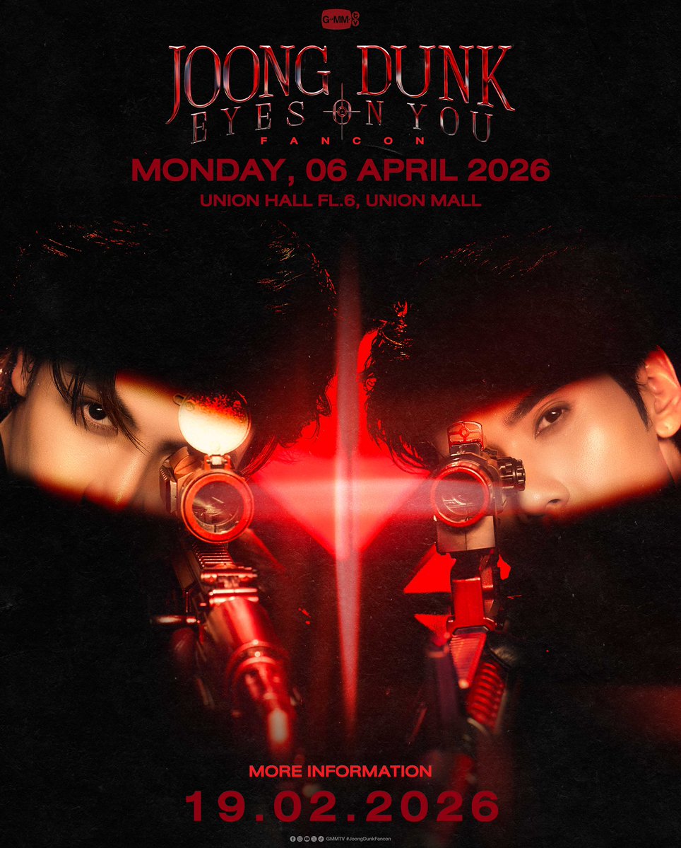 'JOONG DUNK EYES ON YOU FANCON' 

🗓️ MON, 6 APRIL 2026
📍 Union Hall, Union Mall
MORE INFO : 19.02.2026

#JoongDunkFancon
#GMMTV

<a href="/ChenRcj/">อันโดรเมด้า ชุน</a> <a href="/dunknatachai/">dunknatachai</a>