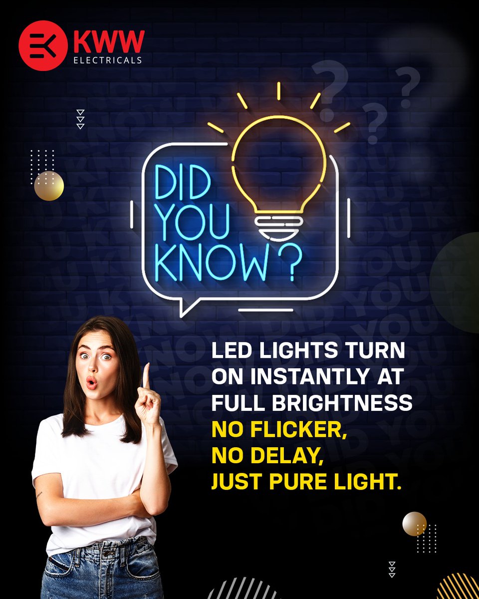 💡 Did You Know?

LED lights hit full brightness the moment you switch them on - no warm-up, no flicker, just perfect clarity! 💡⚡

#ledlight #LED #LEDLighting #DidYouKnow #SmartHome #EnergySaving #EcoFriendlyLiving #MakeInIndia #LightingFacts #KWWElectricals