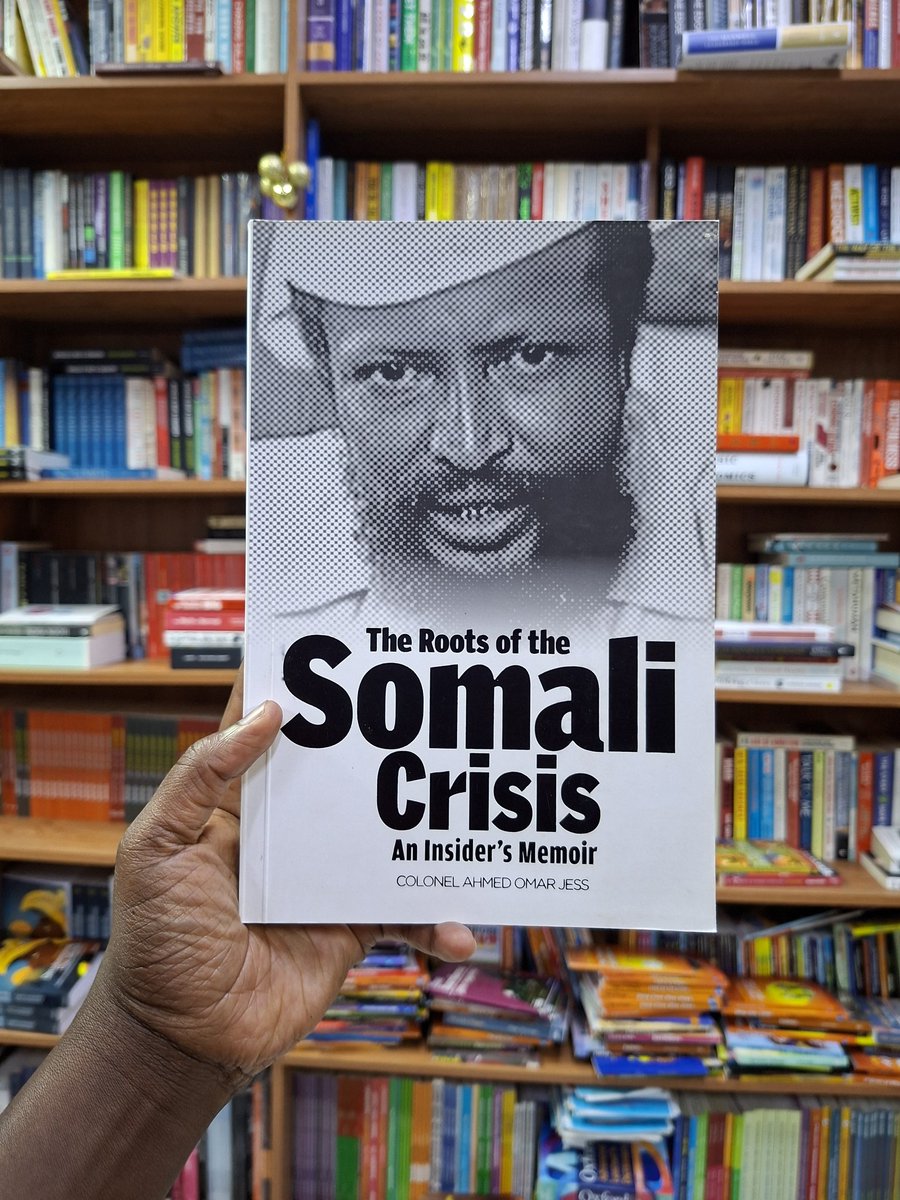 bennetowuonda's tweet photo. The Roots of the Somali Crisis: An Insider’s Memoir by Colonel Ahmed Omar Jess

A firsthand account of Somalia's descent into state failure.

This memoir gives an analytical account of Somalia’s modern political history written by Colonel Ahmed Omar Jess, a former Somali army officer who served as a Division Commander and Head of Military Intelligence under President Mohamed Siad Barre prior to the collapse of the central government.

Also as a  narrative of Somali nationalism from the colonial period through independence, including the role of movements like the Somali Youth League and early post-independence politics.

Jess provides a first-hand look into the Siad Barre era (1969–1991), highlighting major decisions that he views as pivotal in weakening the Somali state  for example, military confrontations, diplomatic choices, and internal repression.

The author critiques key strategic decisions, the 1977–78 conflict with Ethiopia and subsequent political choices and attributes much of the state’s unraveling to leadership missteps and factional rivalries.