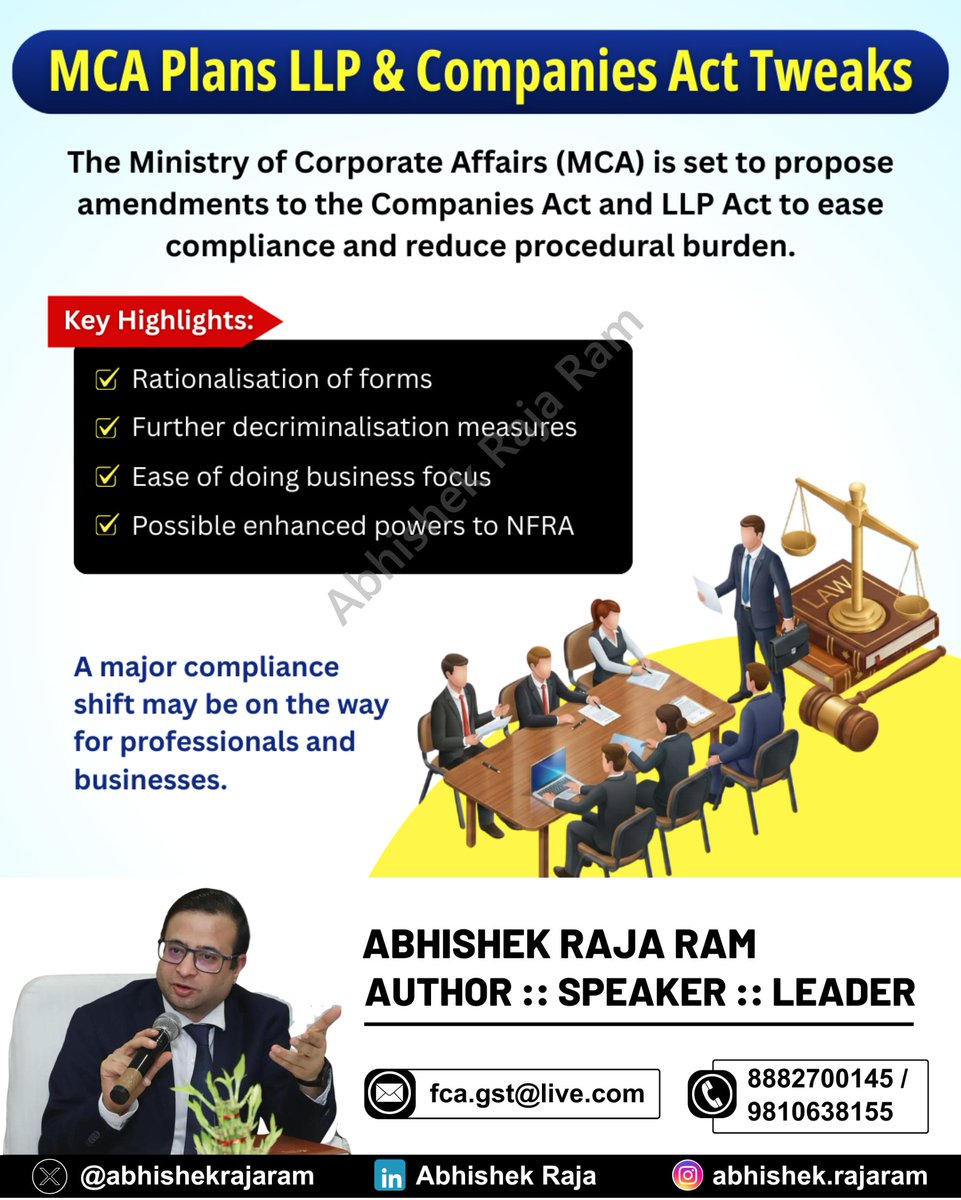 abhishekrajaram's tweet image. Ministry of Corporate Affairs plans amendments to Companies and LLP laws to ease compliance, decriminalise provisions, and enhance regulatory oversight.
#MCA #CompaniesAct #LLP25 

👉 Stay updated on GST—join our WhatsApp group for more such content.
 Link :
