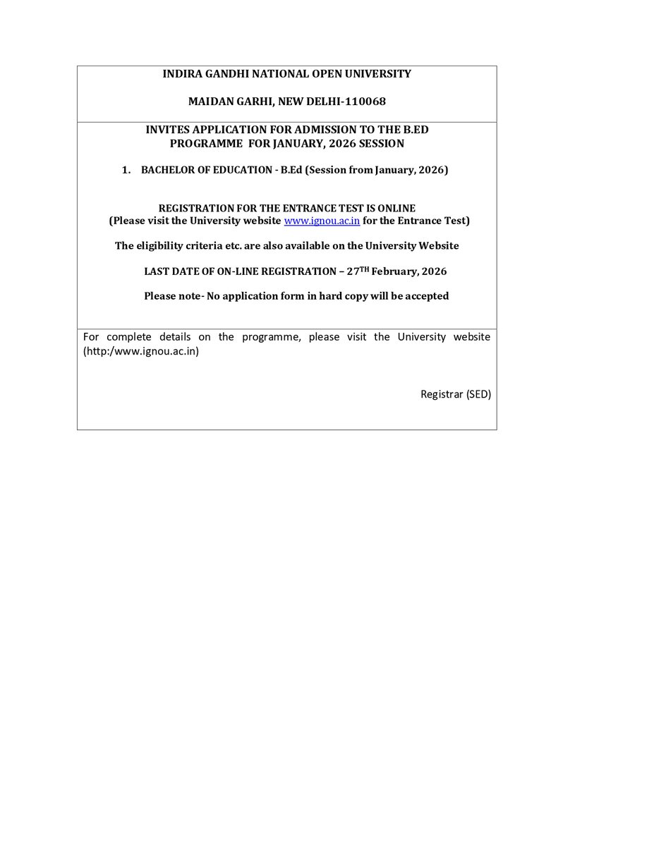 Advertisement for entrance exam B. Ed. January 2026 session.

B.Ed. Entrance Test Link for January, 2026 Session

Admission Portal URL-ignou-bed.samarth.edu.in/index.php