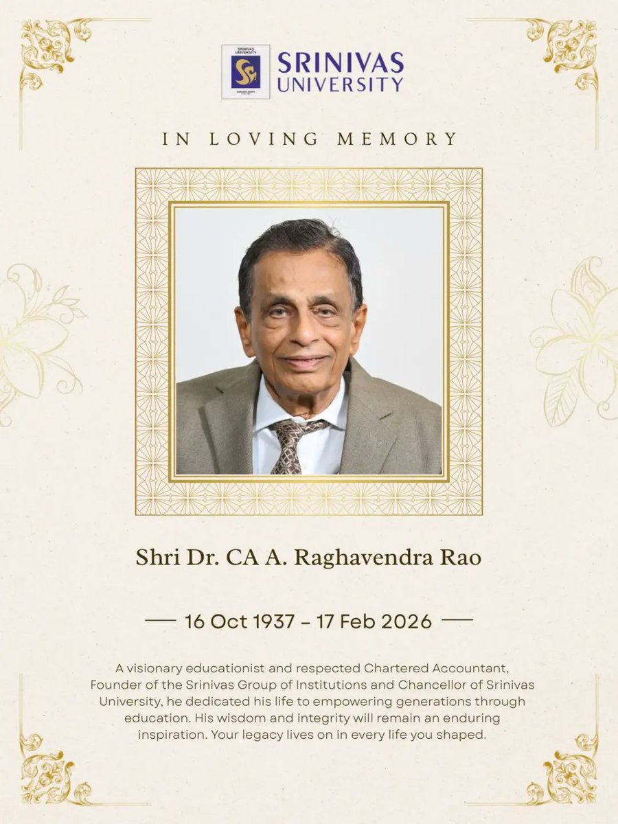SUIET_Mukka's tweet photo. We are deeply saddened by the passing of the renowned #CharteredAccountant, Visionary Educationist, Philanthropist, Stalwart Leader in the field of #HigherEducation, President of A. Shama Rao Foundation, Hon’ble Chancellor of #SrinivasUniversity, Dr. CA A. Raghavendra Rao Ji.
1/n https://t.co/YEM3cuiE2W