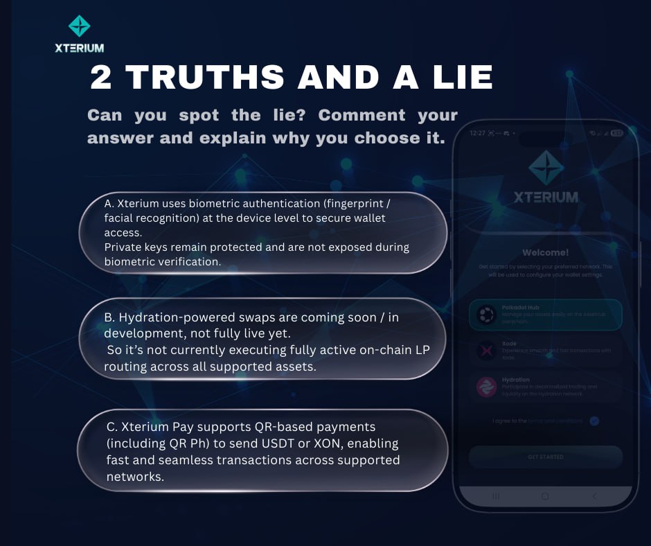 XteriumWallet's tweet photo. 2 Truths. 1 Lie. Can you spot it?
Test your knowledge and drop your answer in the comments — tell us which statement is the lie and why!
Let’s see who really knows Xterium best.
#Xterium #TwoTruthsAndALie #Web3Wallet #Blockchain https://t.co/iOJw2tWalM