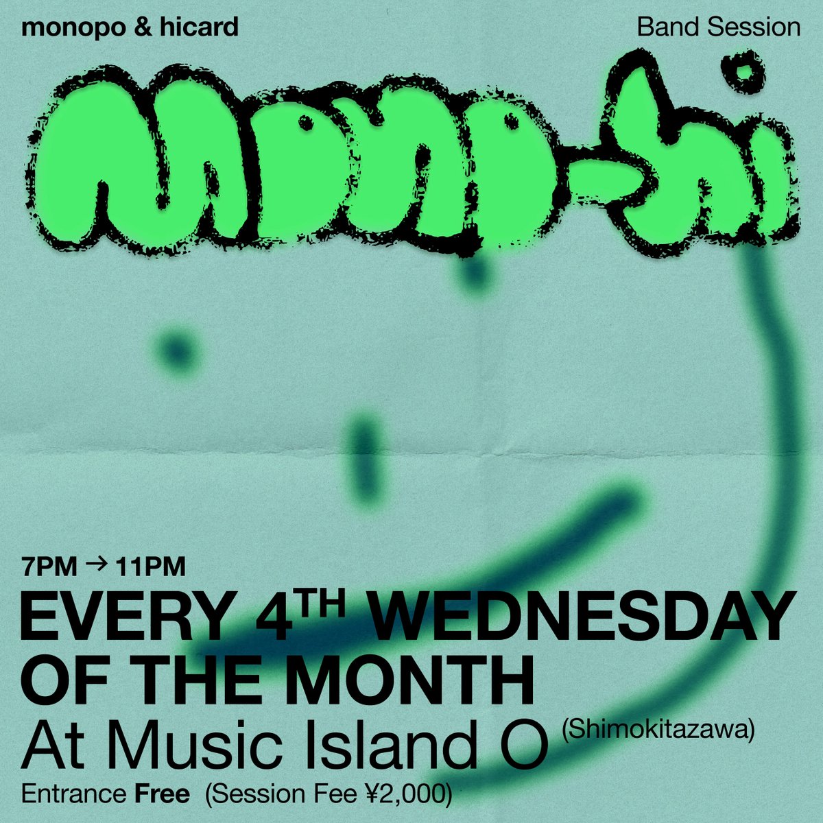 毎月第4水曜日に開催するmonopo <a href="/monopo_jp/">monopo</a> とのバンドセッションイベント「mono-hi」。
次回は2/25(水) 19〜23時、同じく下北沢のMusic Island O <a href="/musicislando/">Music Island O - Shimokitazawa, Tokyo</a> にて。HipHop, R&amp;B, Jazz好きなプレイヤーorリスナーの皆さま、ぜひお越しください👋🏼