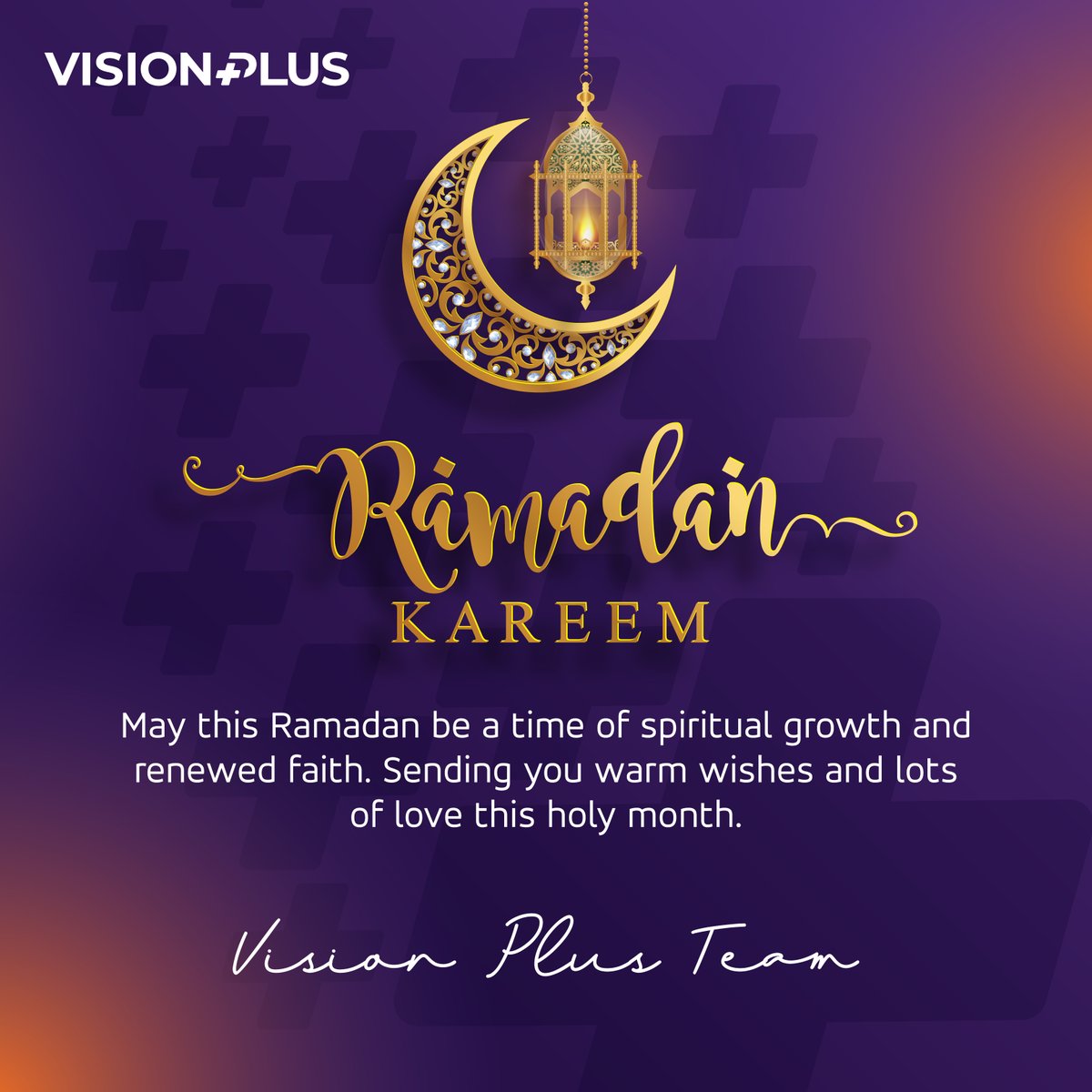 Ramadhan Mubarak from the Vision Plus family ✨. Let this month be one of seeking internal peace, and may your duas be accepted 🤲❤️ #RamadhanMubarak #VisionPlus