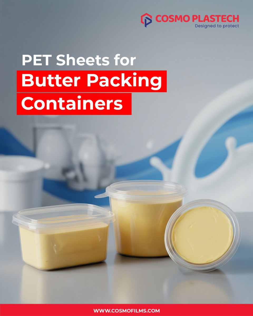 CosmoFilmsLtd's tweet photo. At Cosmo Plastech, we engineer PET sheets that are the perfect solution for butter packaging containers.

Advantages:
• Superior protection
• Premium appearance
• Production efficiency
• Sustainable choice

#cosmoplastech #cosmofilms #PET #PETsheet https://t.co/gpEh53VjBV