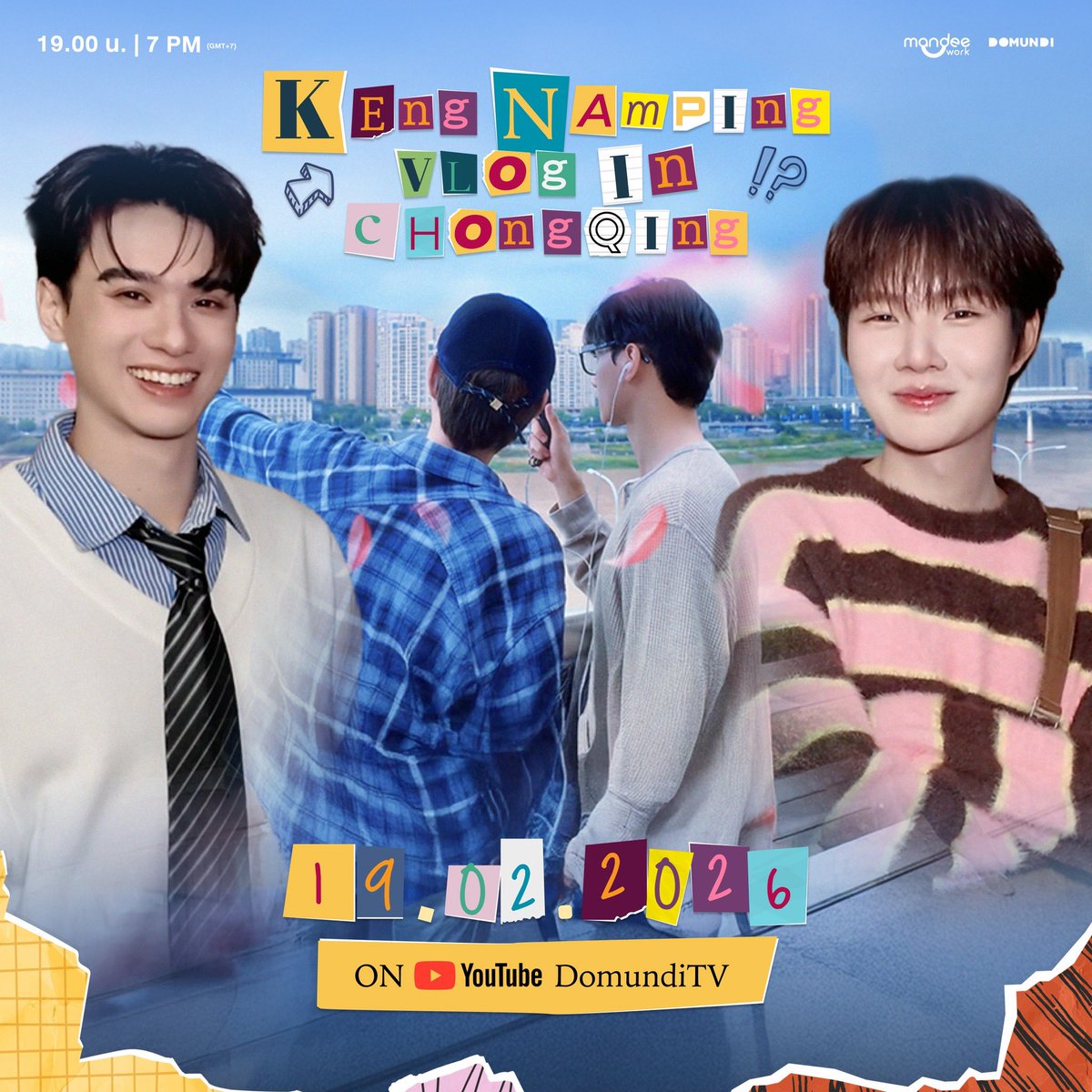 เตรียมตัวให้ดี !! “เก่ง” <a href="/harit_keng/">Harit_keng (DuckMan 🦆)</a> และ “น้ำปิง” <a href="/nampingnapat/">Namping</a> จะพาทุกคนไป ตะลุยฉงชิ่งใน “KengNamping Vlog in Chongqing” มารอรับชมไปพร้อมกัน ✨

🗓️ : 19.02.2026
⏰ : 19.00 น. | 7 PM (GMT+7)
🎥 YouTube : DomundiTV
#️⃣ : #.KengNampingInChongqing

#KengHarit #nampingster
#domunditv