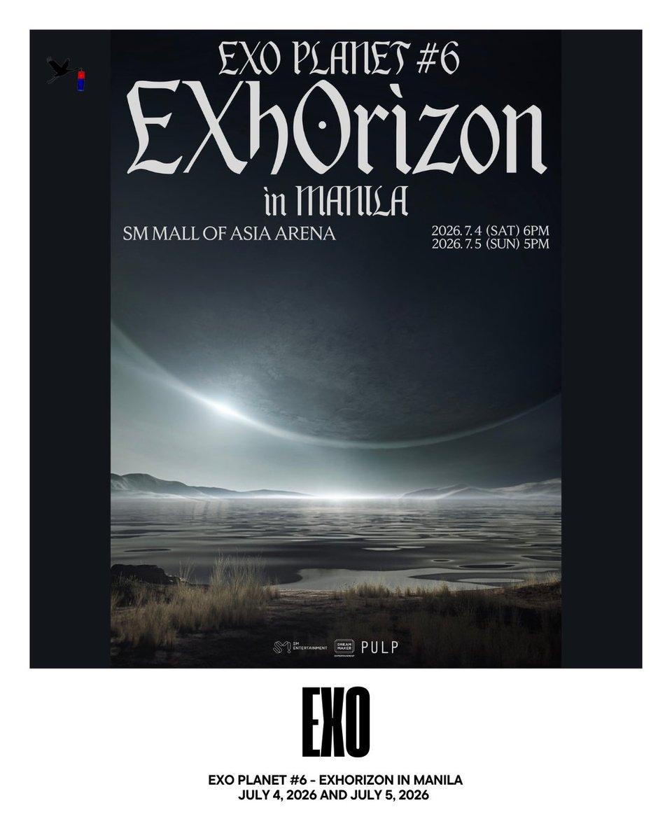EXO-Ls, the wait is over! #EXO is coming back as a group in Manila this July!

❣️ EXO Planet #6 - #EXhOrizon 
📍 SM Mall of Asia Arena
📅 July 4, 2026 | 6PM
📅 July 5, 2026 | 5PM
🎬 Presented by #PULPLiveWorld

Follow <a href="/KoreanTimes_PH/">Manila Korean Times</a> and <a href="/pulpliveworld/">PULP Live World</a>  for updates~