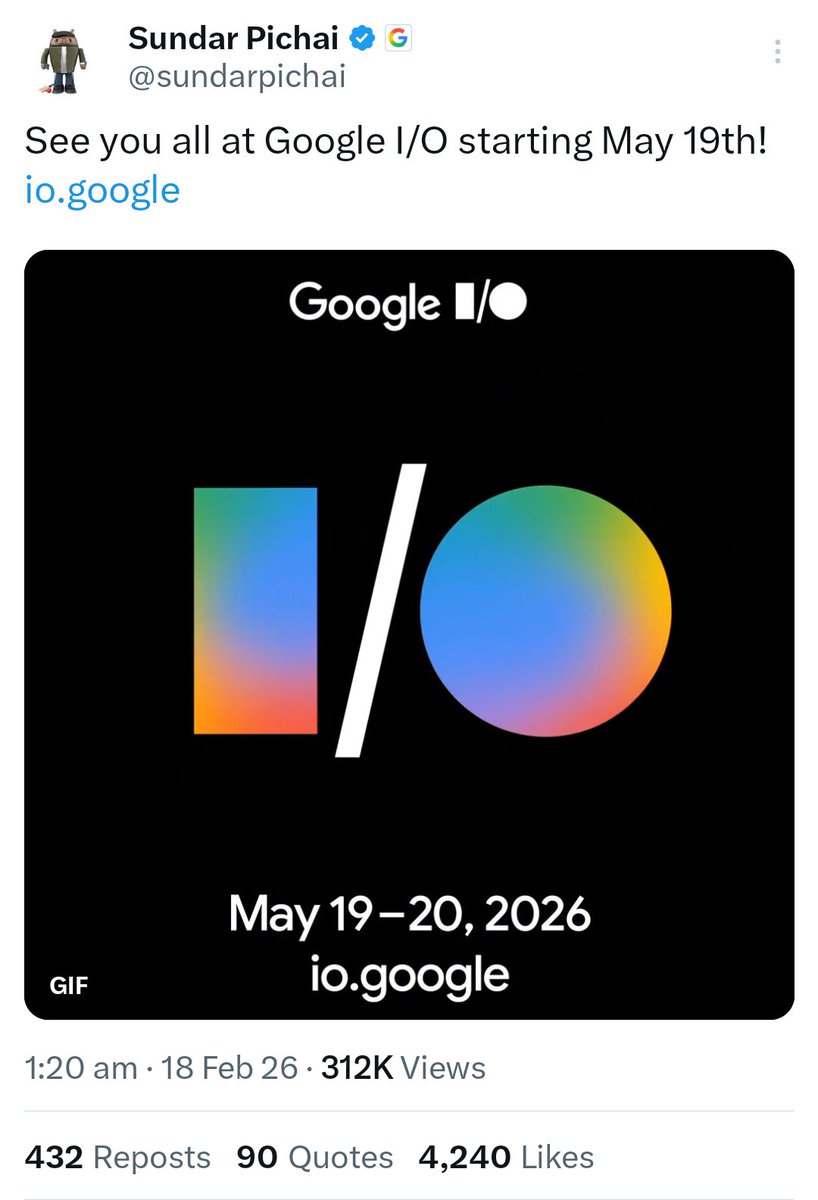 Google I/O 2026 announced for May 19 🚀

Expected announcements:

• Gemini 4.0 
• Android 17 
• Gemini integration across Android, Chrome, Workspace
• Pixel 11 Series teaser

Which announcement are you most excited for?
