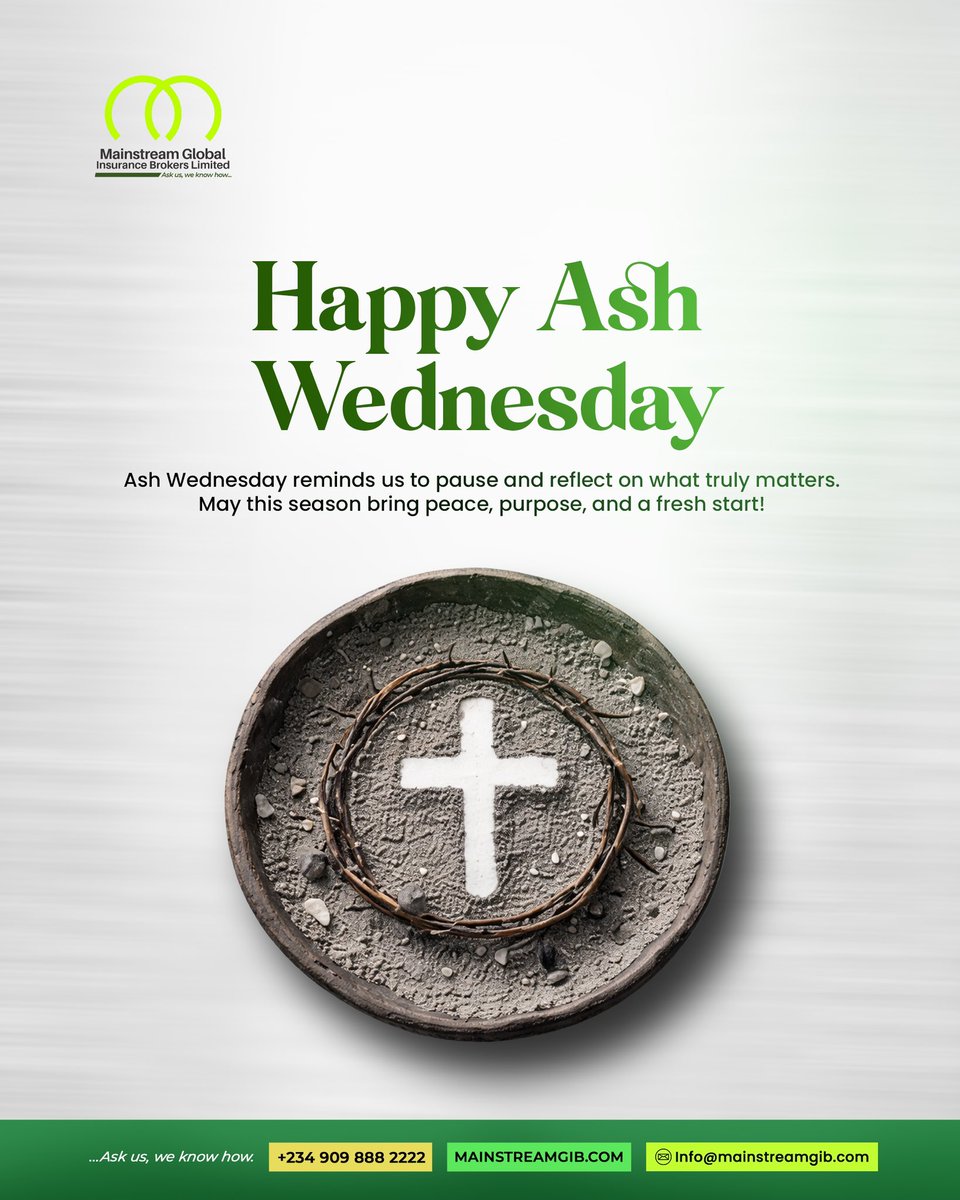 MAINSTREAM_GIB's tweet photo. As we observe Ash Wednesday, we are reminded of the value of reflection, renewal, and intentional living. May this season bring you peace, purpose, clarity for the journey ahead and inspire growth in every area of your life. #ashwednesday✝️ #mainstreamcares #askusweknowhow https://t.co/quWs3nDWfN