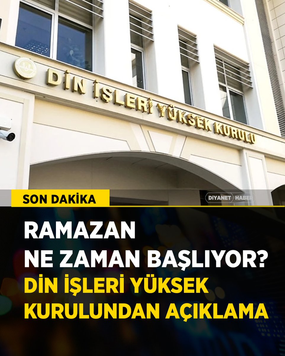 BodrumMuftulugu's tweet photo. Din İşleri Yüksek Kurulu’ndan Ramazan Ayının Başlangıcına İlişkin Açıklama
Diyanet İşleri Başkanlığı Din İşleri Yüksek Kurulu Başkanlığı Ramazan hilalinin ne zaman ve hangi saatte görüleceğini açıkladı.
#DiyanetHaber #Diyanet https://t.co/6BxiA50IFB