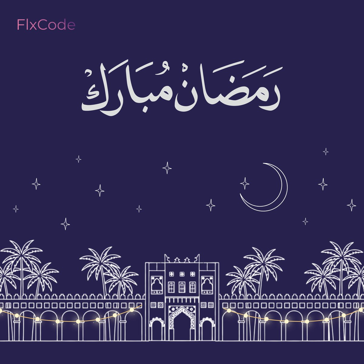 flxcode_sa's tweet photo. فريق FlxCode يبارك لكم قدوم شهر الخير، نسأل الله أن يتقبل منا ومنكم صالح الأعمال🌙 https://t.co/VxfdWt0SsK