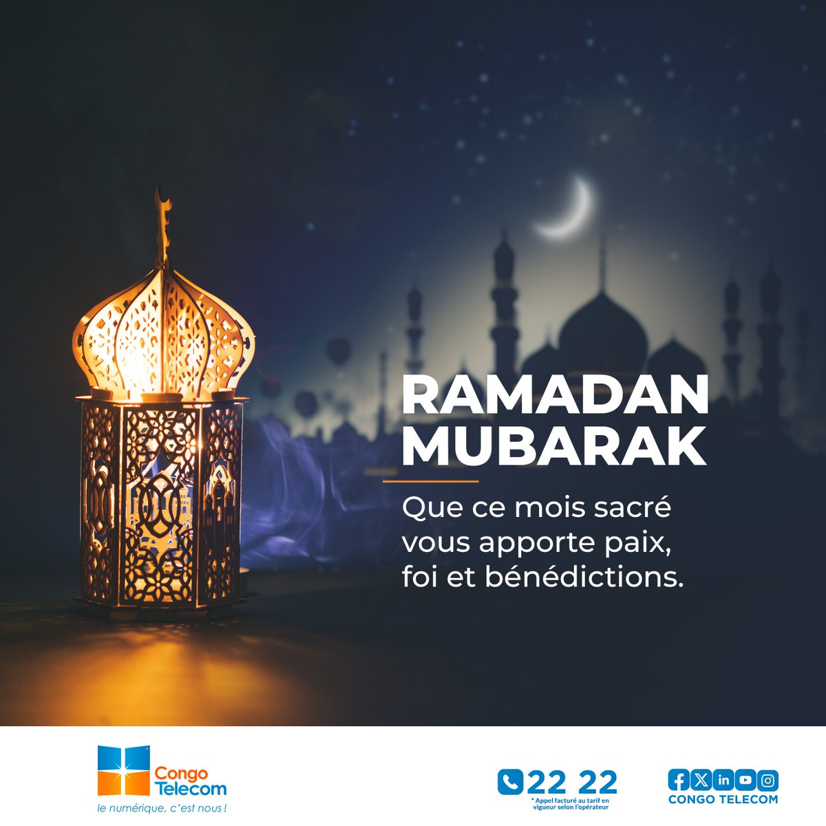 À l’occasion du mois béni de Ramadan, Congo Telecom adresse ses vœux les plus sincères à l’ensemble de la communauté musulmane.
Que ce temps de jeûne, de prière et de partage soit pour vous et vos proches une source de paix, de sérénité et de bénédictions.
#RamadanMoubarak.